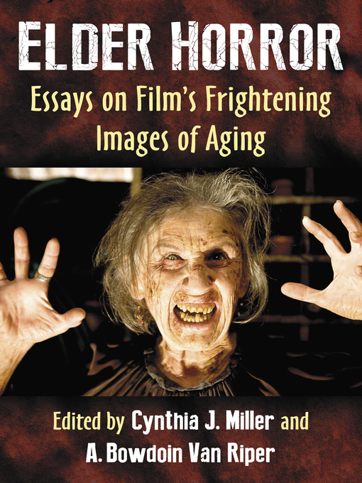 Title details for Elder Horror by Cynthia J. Miller - Available